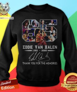 65 Eddie Van Halen 1955-2020 Signature Thank You For The Memories Sweatshirt - Design By Teeshirtbear.com