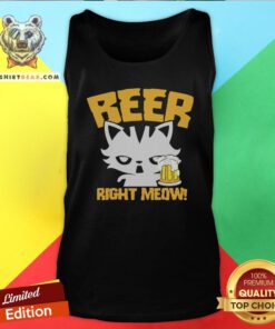 Awesome Beer Right Meow Tank Top - Design By Teeshirtbear.com