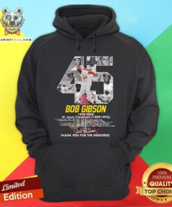 Bob Gibson 1935-2020 St.Louis Cardinals 1959-2975 Thank You For The Memories Signature Hoodie - Design By Togethertee.com