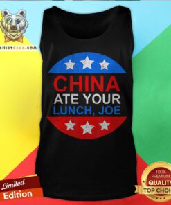 China Ate Your Lunch Joe Funny 2020 Presidential Debate Gift Tank Top - Design By Teeshirtbear.com