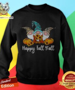 Cute Three Gnomes Happy Fall Y’all Halloween Sweatshirt