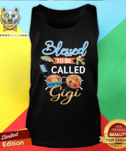 Funny Blessed To Be Called Gigi Summer Tank Top - Design By Teeshirtbear.com