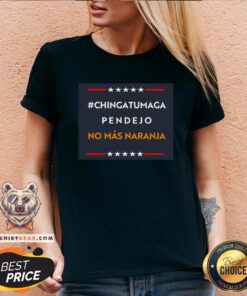 Funny Chingatumaga No Mas Naranja 2020 V-neck - Design By Teeshirtbear.com