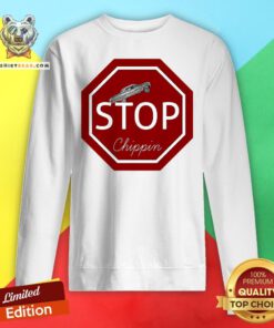Funny Stop Chippin Lowrider Apparel Sweatshirt - Design By Teeshirtbear.com