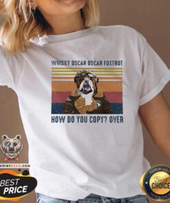 Good Whisky Oscar Oscar Foxtrot How Do You Copy Over V-neck - Design By Teeshirtbear.com