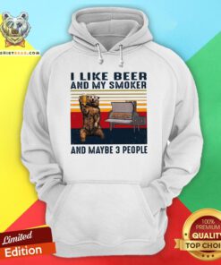 I Like Beer And My Smoker And Maybe 3 People Vintage Hoodie