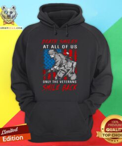 Nice Death Smiles At All Of Us Only The Veterans Smile Back Hoodie - Design By Teeshirtbear.com