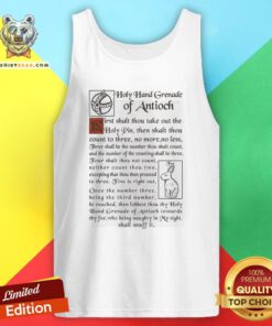 Nice Holy Hand Grenade Of Antioch First Shalt Thou Take Out The Holy Pin Tank Top - Design By Teeshirtbear.com