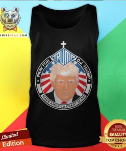 Nice Pray For Trump 45 Tank Top