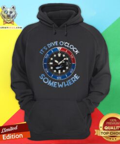 Nice Scuba Diving It's Dive O'clock Somewhere Hoodie - Design By Teeshirtbear.com
