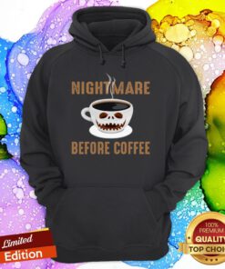 Nightmare Before Coffee Cup Scary Face Halloween Hoodie
