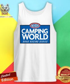 Official NHRA Camping World Drag Racing Series Tank Top - Design By Teeshirtbear.com