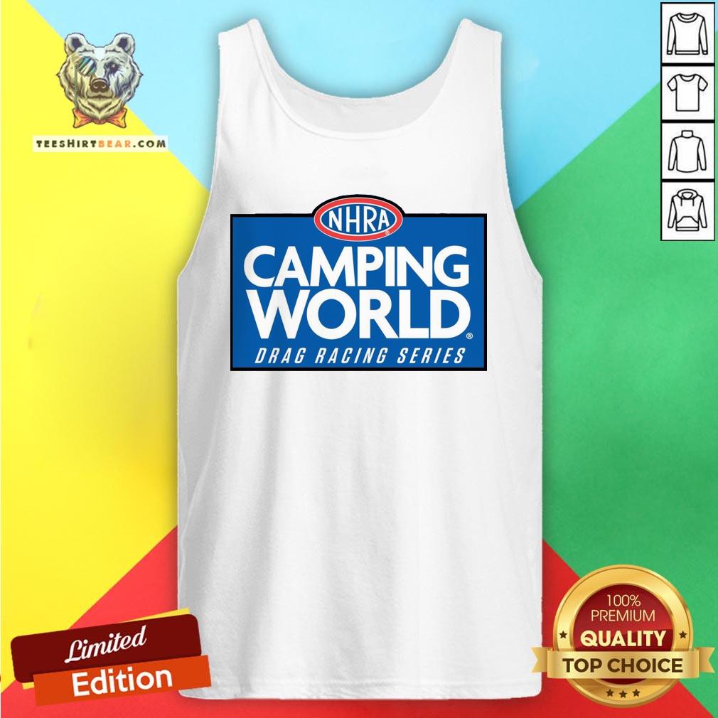 Official NHRA Camping World Drag Racing Series Tank Top - Design By Teeshirtbear.com Official NHRA Camping World Drag Racing Series Tank Top - Design By Teeshirtbear.com