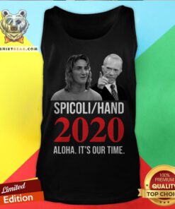 Official Spicoli Hand 2020 Alqua Its Our Time Tank Top - Design By Teeshirtbear.com