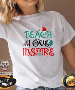 Official Teacher Christmas Teach Love Inspire V-neck - Design By Teeshirtbear.com