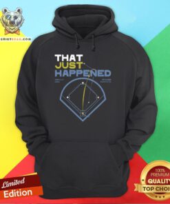 Original That Just Happened Tampa Hoodie - Design By Teeshirtbear.com