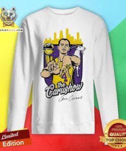 Perfect Alex Caruso Los Angeles Lakers The Carushow Sweatshirt - Design By Teeshirtbear.com