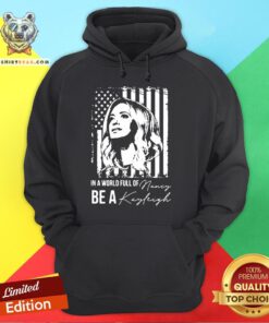 Premium In A World Full Of Be A Navy Kayleigh Signature Hoodie - Design By Teeshirtbear.com