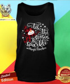 Top Tis The Season To Sparkle Music Teacher Tank Top - Design By Teeshirtbear.com