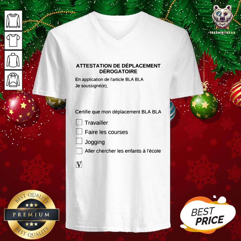 Awesome Attestation De Déplacement Dérogatoire V-neck - Design By Teeshirtbear.com Awesome Attestation De Déplacement Dérogatoire V-neck - Design By Teeshirtbear.com