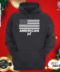 Beautiful American Af Flag Hoodie - Design By Teeshirtbear.com