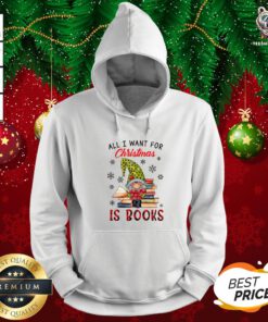 Funny All I Want For Christmas Is Books Hoodie - Design By Teeshirtbear.com