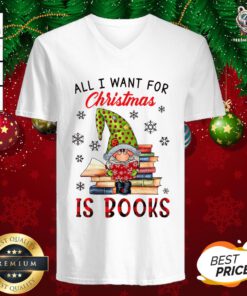 Funny All I Want For Christmas Is Books V-neck - Design By Teeshirtbear.com