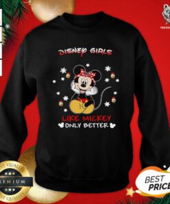 Mickey Mouse Disney Girls Like Mickey Only Better Sweatshirt - Design By Teeshirtbear.com