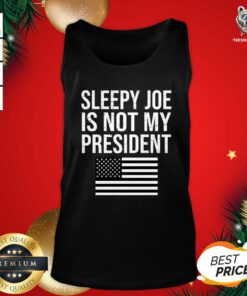 Good Sleepy Joe Is Not My President Harris USA US Election Biden Tank Top - Design By Teeshirtbear.com