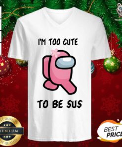 Good US Among Too Cute To Be Sus V-neck - Design By Teeshirtbear.com