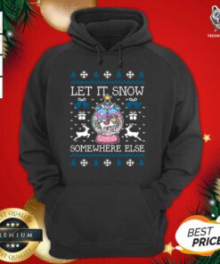 Let It Snow Somewhere Else Christmas Hoodie - Design By Teeshirtbear.com
