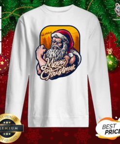 Great Xmas Strong Cool Santa Claus Merry Christmas With Background Tree Sweatshirt - Design By Teeshirtbear.com