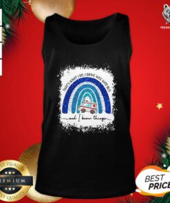 Hot That’s What I Do I Drive Wee Woo Bus And I Know Things Diamond Tank Top - Design By Teeshirtbear.com