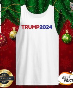 Nice Donald Trump 2024 Tank Top - Design By Teeshirtbear.com