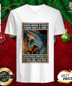 Nice Flight Once Upon A Time There Was A Girl Who Really Wanted To Become A Flight Poster V-neck - Design By Teeshirtbear.com