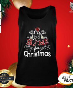 Nice I'll Be Home For Christmas Tank Top - Design By Teeshirtbear.com