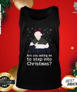 James Corden Are You Asking Me To Step Into Christmas Tank Top - Design By Teeshirtbear.com