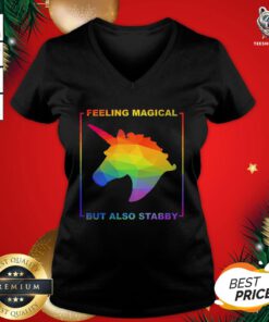 Nice LGBT Unicorn Feeling Magical But Also Stabby V-neck - Design By Teeshirtbear.com