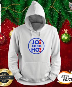 Official Joe And The Hoe Hoodie - Design By Teeshirtbear.com