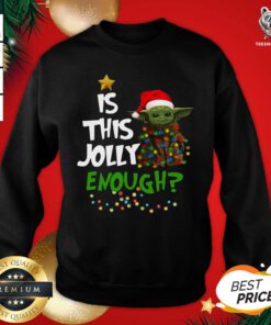 Original Baby Yoda Is This Jolly Enough Christmas Sweatshirt- Design by T-shirtBear.com