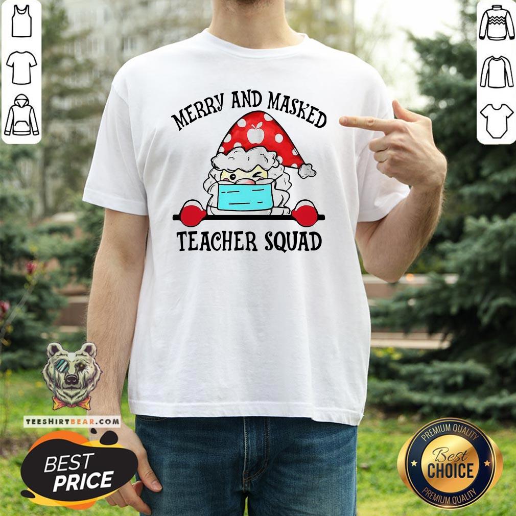 Original Merry And Masked Teacher Squad Shirt - Design By Teeshirtbear.com