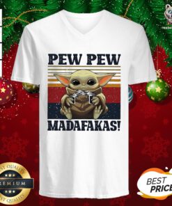 Perfect Baby Yoda Pew Pew Madafakas Vintage V-neck - Design By Teeshirtbear.com