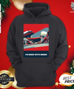 Perfect I'm Ridin With Biden Vote Joe Biden 2020 Us President Hoodie - Design By Teeshirtbear.com