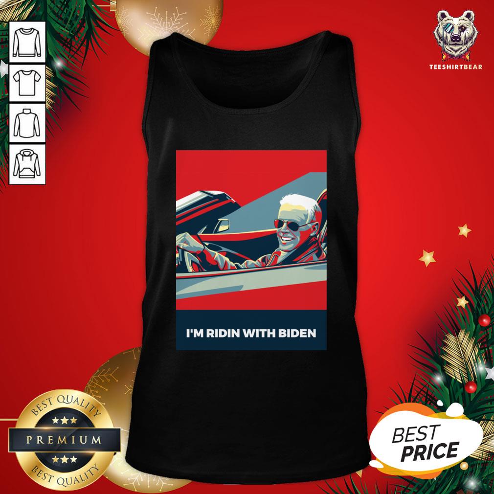 Perfect I'm Ridin With Biden Vote Joe Biden 2020 Us President Tank Top - Design By Teeshirtbear.com Perfect I'm Ridin With Biden Vote Joe Biden 2020 Us President Tank Top - Design By Teeshirtbear.com