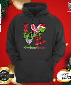 Love Grinch #5thGradeTeacher Christmas Hoodie - Design By Teeshirtbear.com