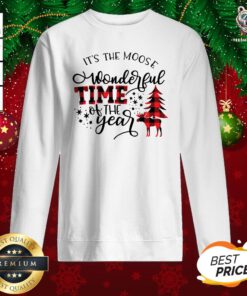 Premium It’s The Moose Wonderful Time Of The Year Sweatshirt - Design By Teeshirtbear.com