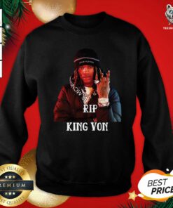 Rip King Von Sweatshirt - Design By Teeshirtbear.com
