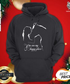 Premium You Are My Happy Place Hoodie - Design By Teeshirtbear.com