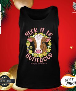 Pretty Cow Suck It Up Buttercup Simply Southern Tank Top - Design By Teeshirtbear.com