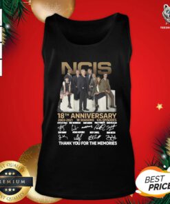 Top NCIS 18 Years Of 2003 2021 18 Seasons 414 Episodes Thank You For The Memories Signatures Tank Top - Design By Teeshirtbear.com